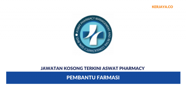 Aswat Pharmacy ~ Pembantu Farmasi