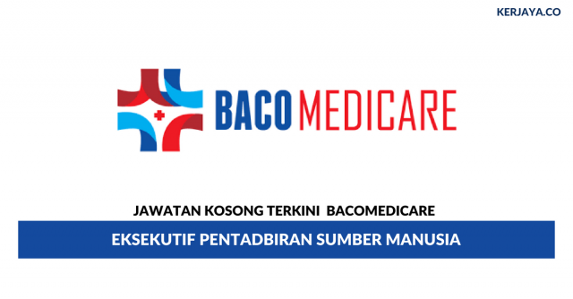 Bacomedicare ~ Eksekutif Pentadbiran Sumber Manusia