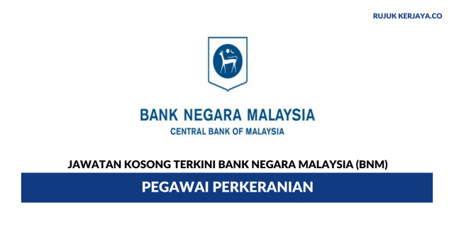 Bank Negara Malaysia (BNM) ~ Pegawai Perkeranian