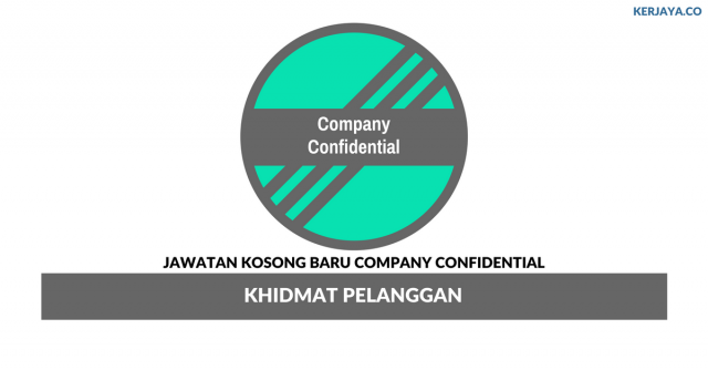 Company Confidential ~ Khidmat Pelanggan