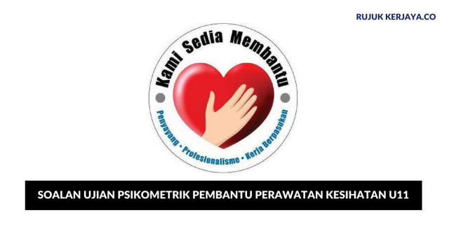 Contoh Soalan Psikometrik Pembantu Perawatan Kesihatan U11