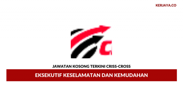 Criss-Cross ~ Eksekutif Keselamatan Dan Kemudahan