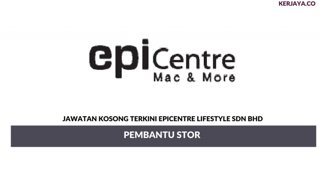 Epicentre Lifestyle ~ Pembantu Stor