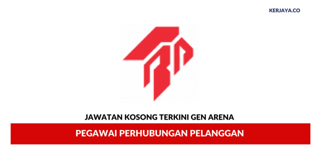 Gen Arena ~ Pegawai Perhubungan Pelanggan