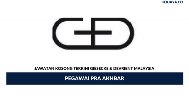 Giesecke & Devrient Malaysia ~ Pegawai Pra Akhbar