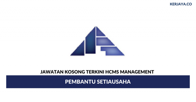 HCMS Management ~ Pembantu Setiausaha