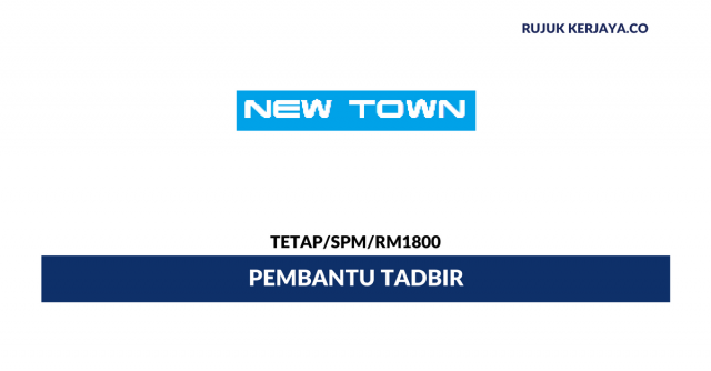 Hotel New Town ~ Pembantu Tadbir