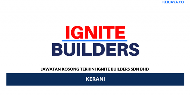Ignite Builders ~ Kerani