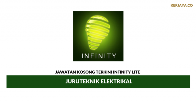 Infinity Lite ~ Juruteknik Elektrikal