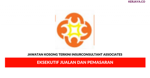 Insurconsultant Associates ~ Eksekutif Jualan Dan Pemasaran