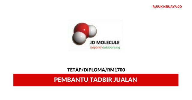 Pembantu Tadbir Jualan JD Molecule ~ Gaji RM1700
