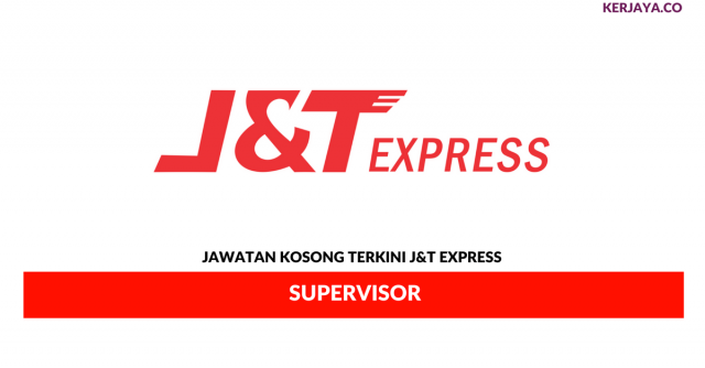 J&T Express ~ Supervisor