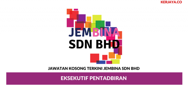 Jembina ~ Eksekutif Pentadbiran
