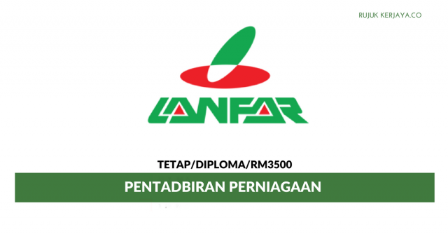 Pentadbiran Perniagaan Lanfar ~ Gaji RM3500