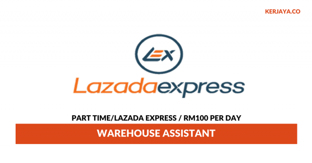 Part time Lazada Express Malaysia ~ Gaji RM100 Per Day