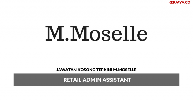 M.Moselle ~ Retail Admin Assistant
