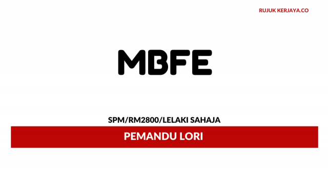 MBFE ~ Pemandu Lori