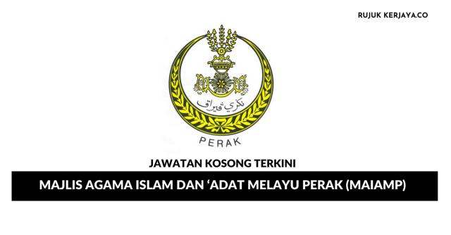 Majlis Agama Islam dan ‘Adat Melayu Perak (MAIAMP)