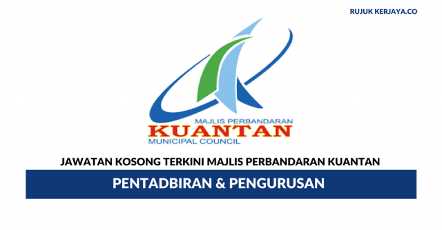 Majlis Perbandaran Kuantan ~ Pentadbiran & Pengurusan