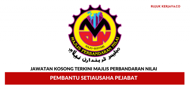 Majlis Perbandaran Nilai ~ Pembantu Setiausaha Pejabat