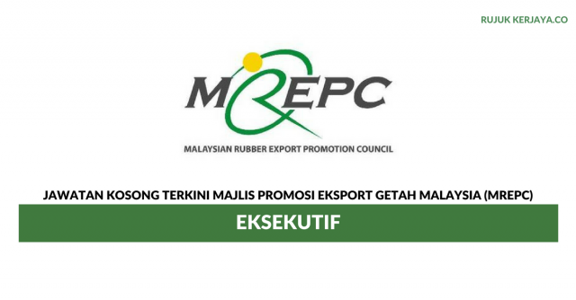 Majlis Promosi Eksport Getah Malaysia (MREPC) ~ Eksekutif