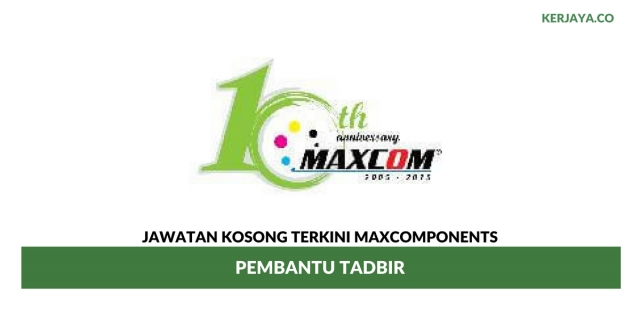 Maxcomponents ~ Pembantu Tadbir