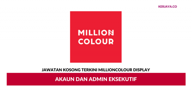 Million Colour Display Advertising ~ Akaun Dan Admin Eksekutif