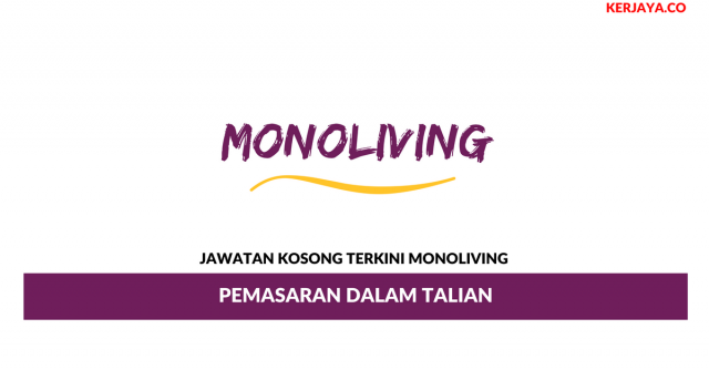 Monoliving ~ Pemasaran Dalam Talian