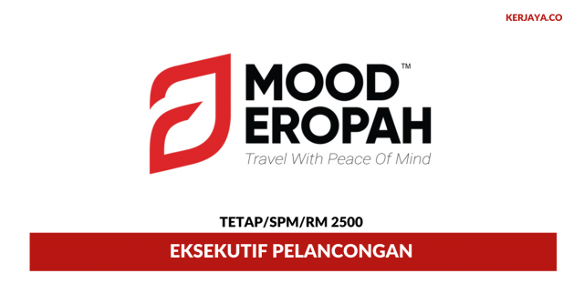 Eksekutif Pelancongan Mood Eropah ~ Gaji RM2500