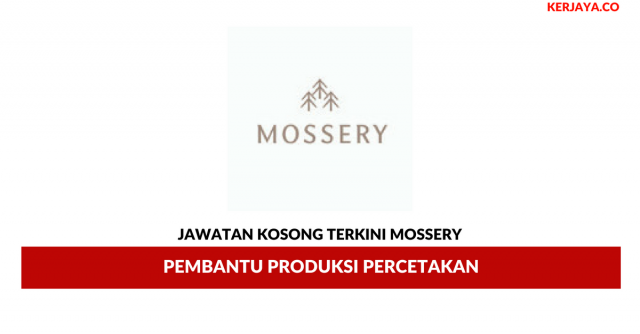 Mossery ~ Pembantu Produksi Percetakan
