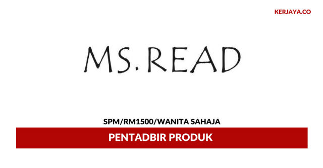Retail Admin Ms. Read ~ Minima SPM / Gaji RM1500 / Wanita Sahaja