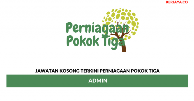 Perniagaan Pokok Tiga ~ Admin