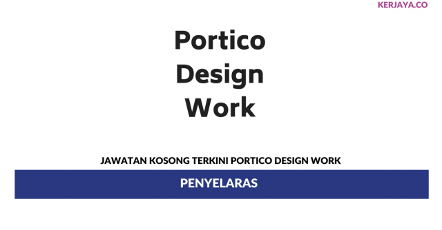 Portico Design Work ~ Penyelaras