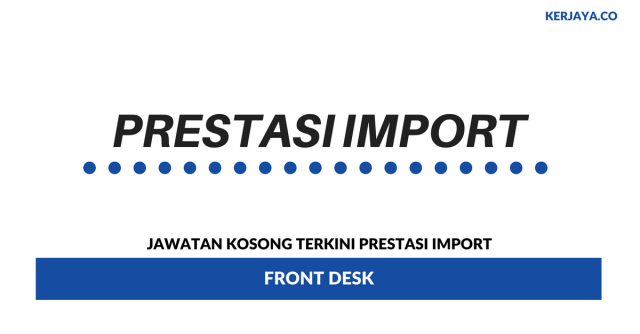 Prestasi Import ~ Front Desk