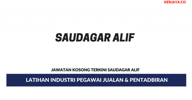 Saudagar Alif ~ Latihan Industri Pegawai Jualan & Pentadbiran