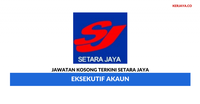 Setara Jaya ~ Eksekutif Akaun