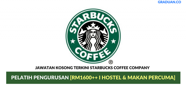 Starbucks Coffee Company ~ Pelatih Pengurusan
