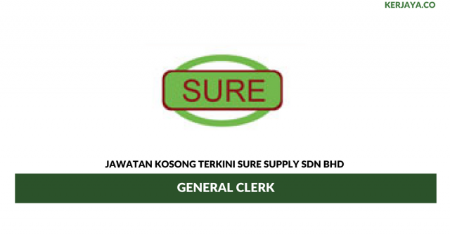Sure Supply ~ General Clerk