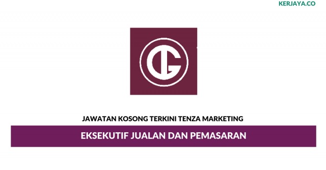 Tenza Marketing ~ Eksekutif Jualan Dan Pemasaran