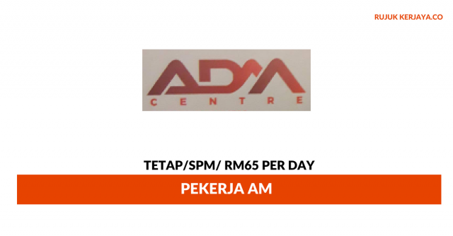 ADM Centre ~ Pekerja Am