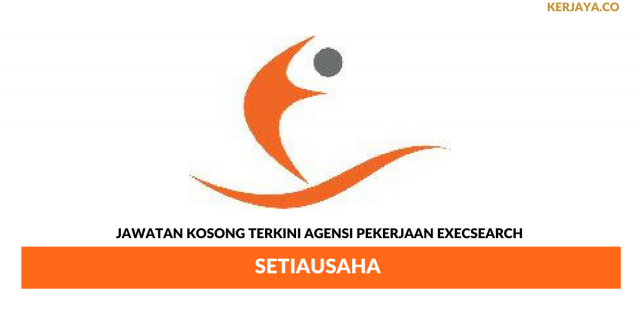 Agensi Pekerjaan Execsearch ~ Setiausaha