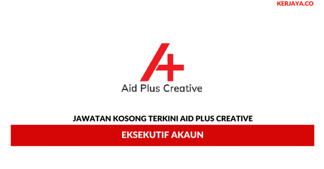 Aid Plus Creative ~ Eksekutif Akaun