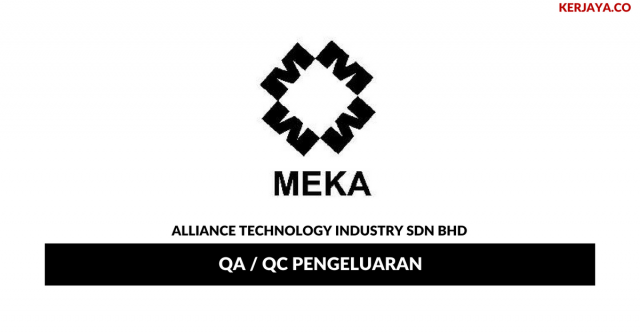 Alliance Technology Industries ~ QA / QC Pengeluaran
