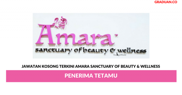 Amara Sanctuary Of Beauty & Wellness ~ Penerima Tetamu