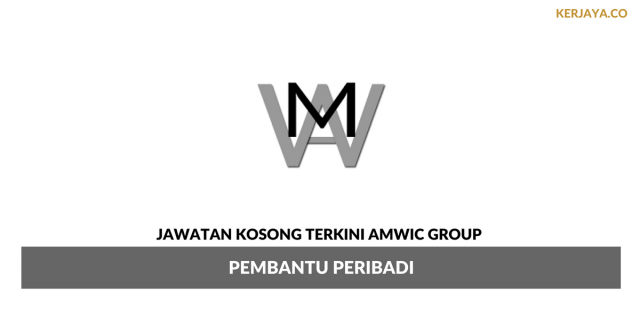 Amwic Group ~ Pembantu Peribadi