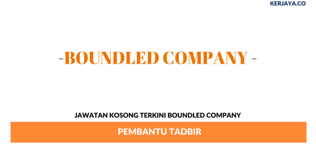 Boundled Company ~ Pembantu Tadbir