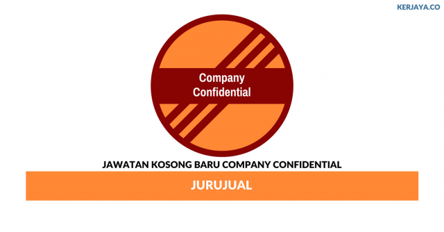 Company Confidential ~ Jurujual