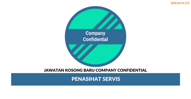 Company Confidential ~ Penasihat Servis