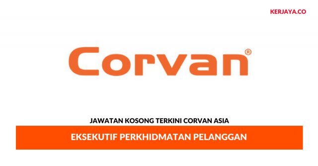 Corvan Asia ~ Eksekutif Perkhidmatan Pelanggan