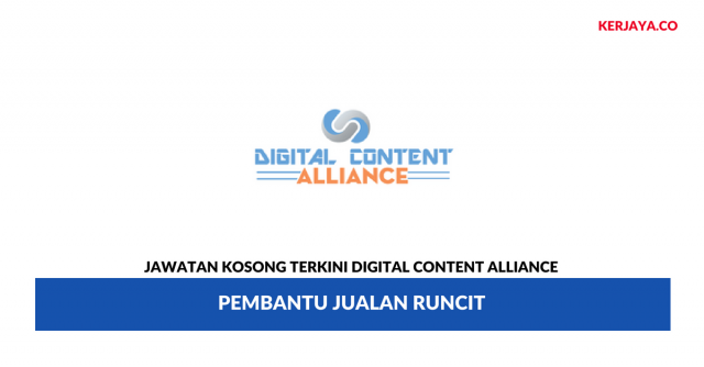 Digital Content Alliance ~ Pembantu Jualan Runcit